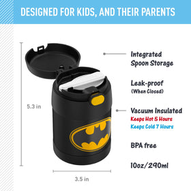 THERMOS FUNtainer Batman 10oz wide-mouth opening simplifies filling and cleaning.