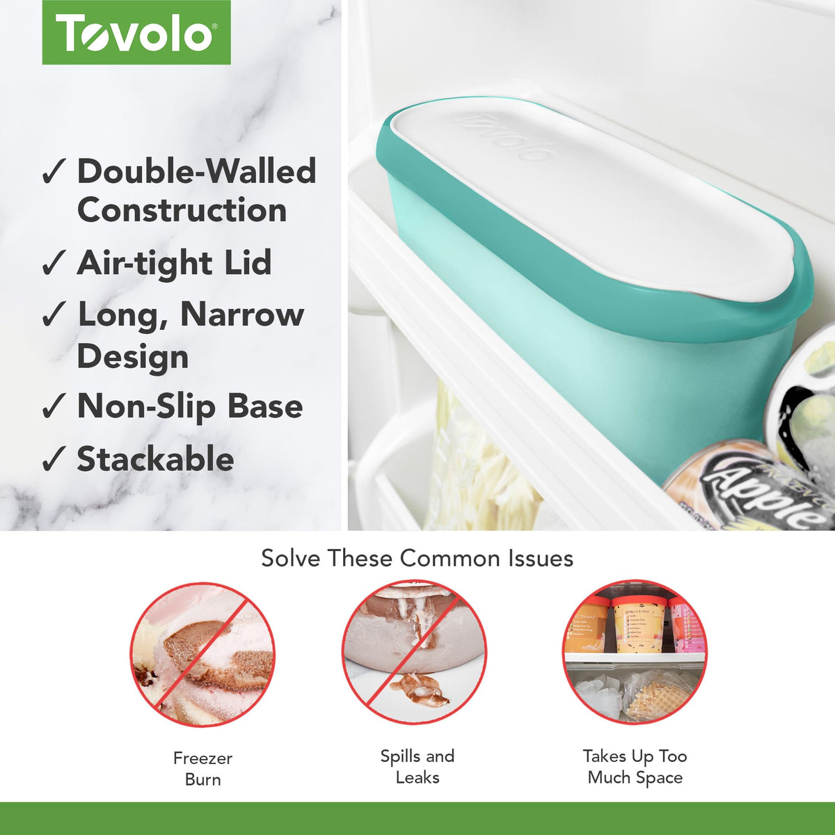 Tovolo slim freezer-friendly design fits doors and stacks neatly for space-saving storage.