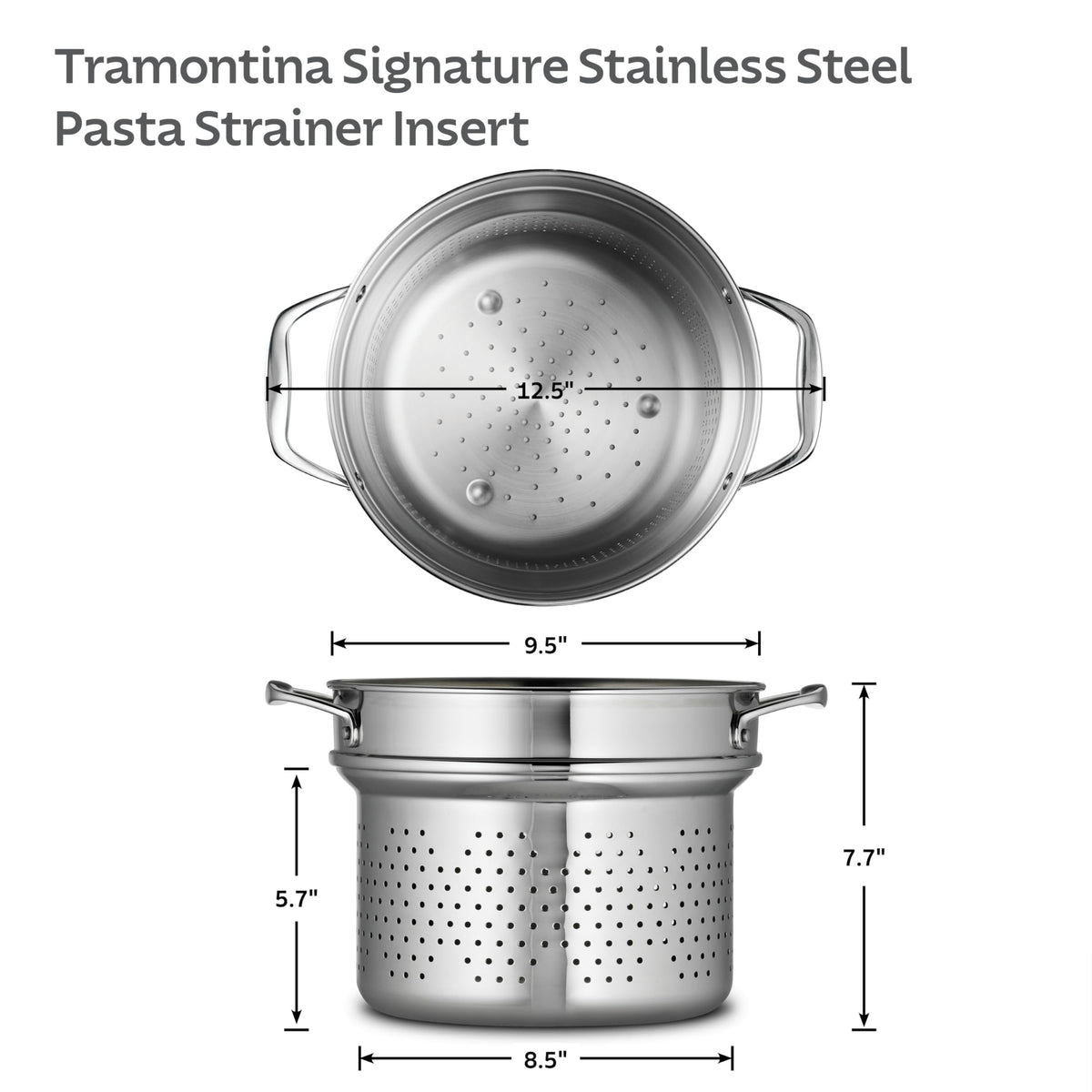 Tramontina Signature perforated drainage basket enabling fast water release.
