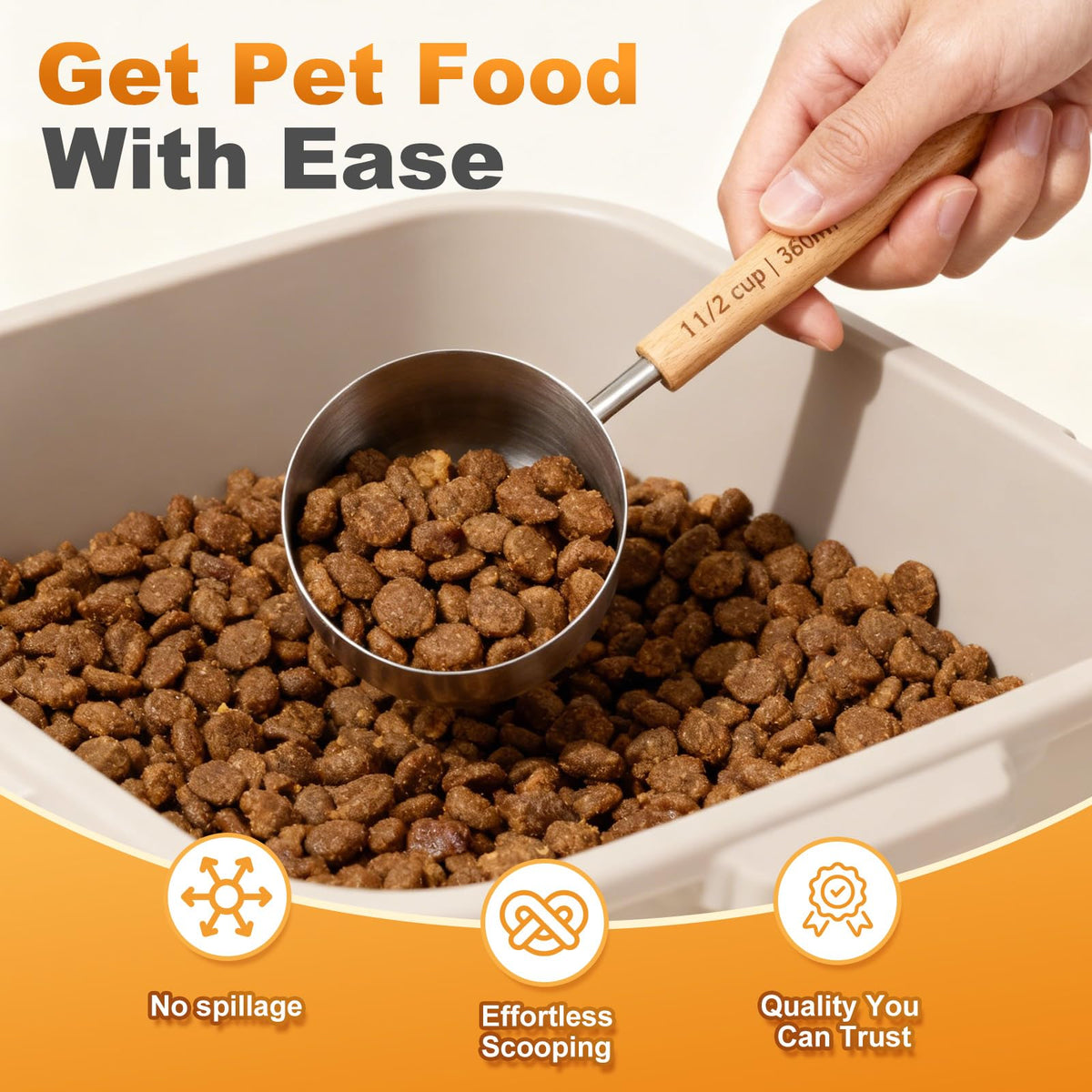 TREMENDRY wide cup opening makes scooping pet food easy and tidy.