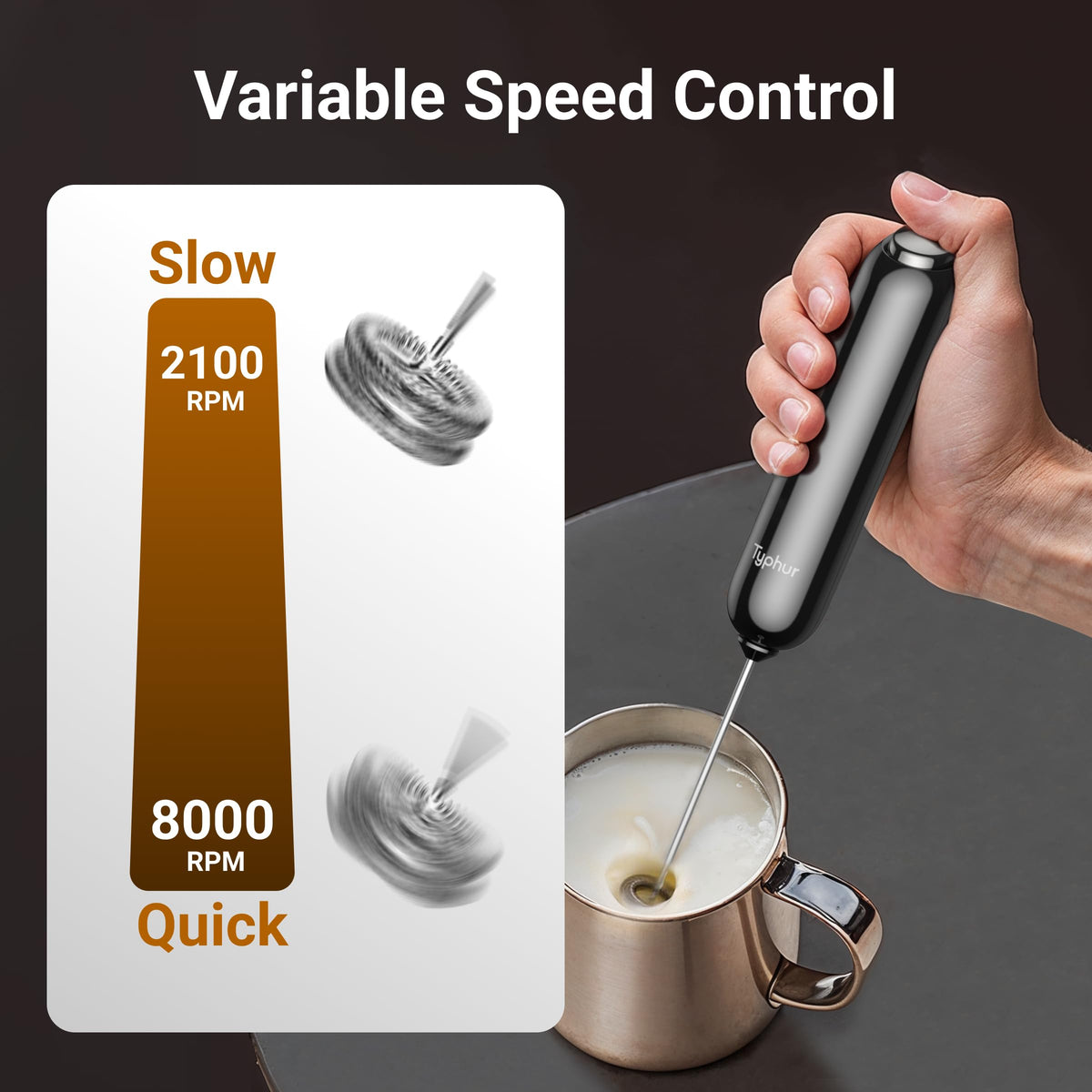 Typhur InstaWhisk variable-speed trigger lets you dial froth to your preference.