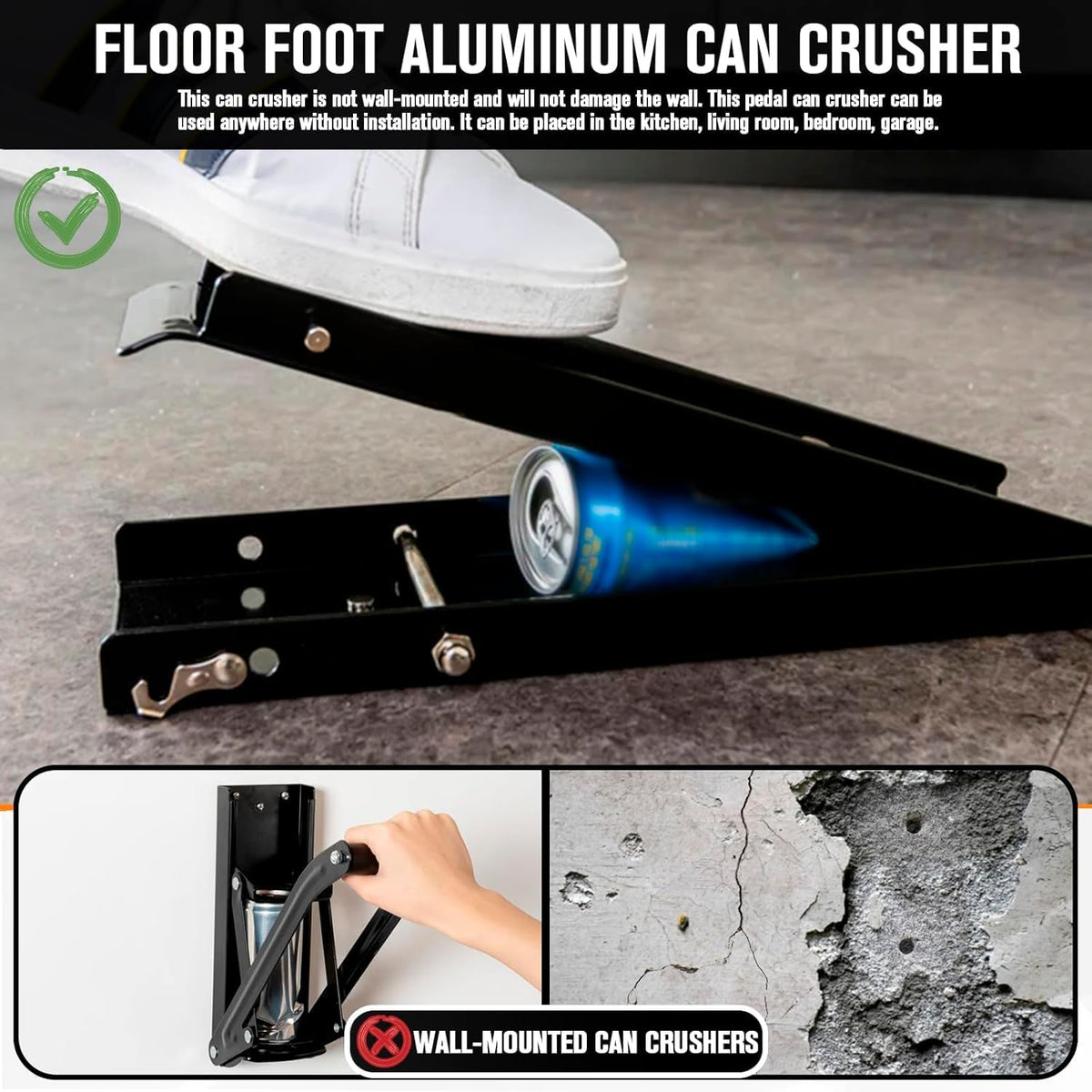 UrbAmerican Foot Can Crusher pedal action enables hands-free, quick can crushing.