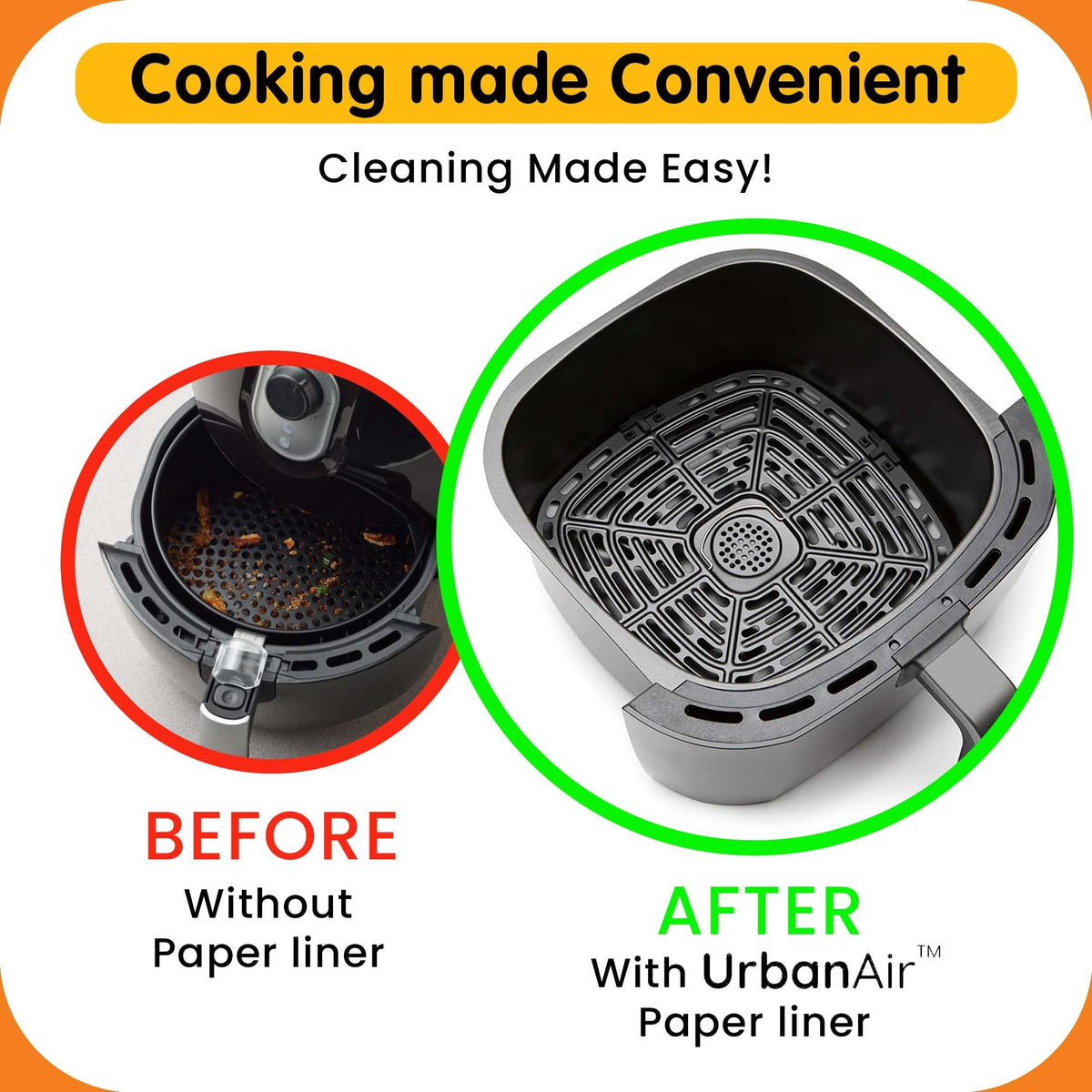 URBANAIR heat-resistant liners withstand high temps for versatile cooking.