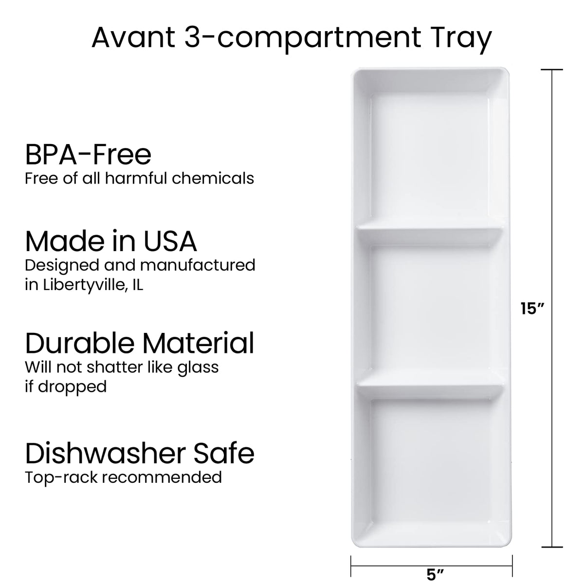 US Acrylic Avant White top-rack dishwasher safe tray for easy cleaning.