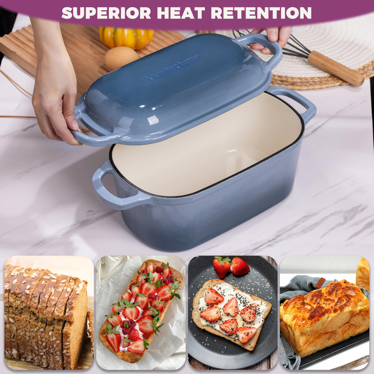 Vanderlume enamel-coated cast iron retains moisture and browns evenly.