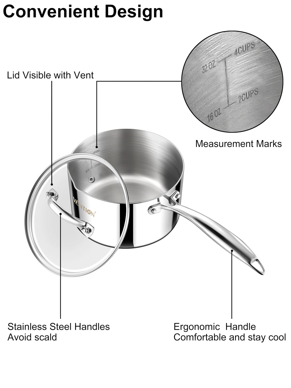 VENTION saucepan with measurement marks helps accurate recipe timing.