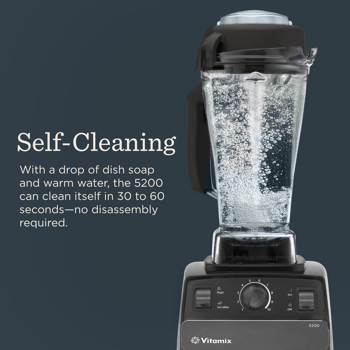 Vitamix 5200 self-cleaning function saves time after blending.