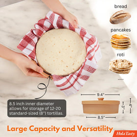 Included warming cloth helps manage moisture for soft tortillas.