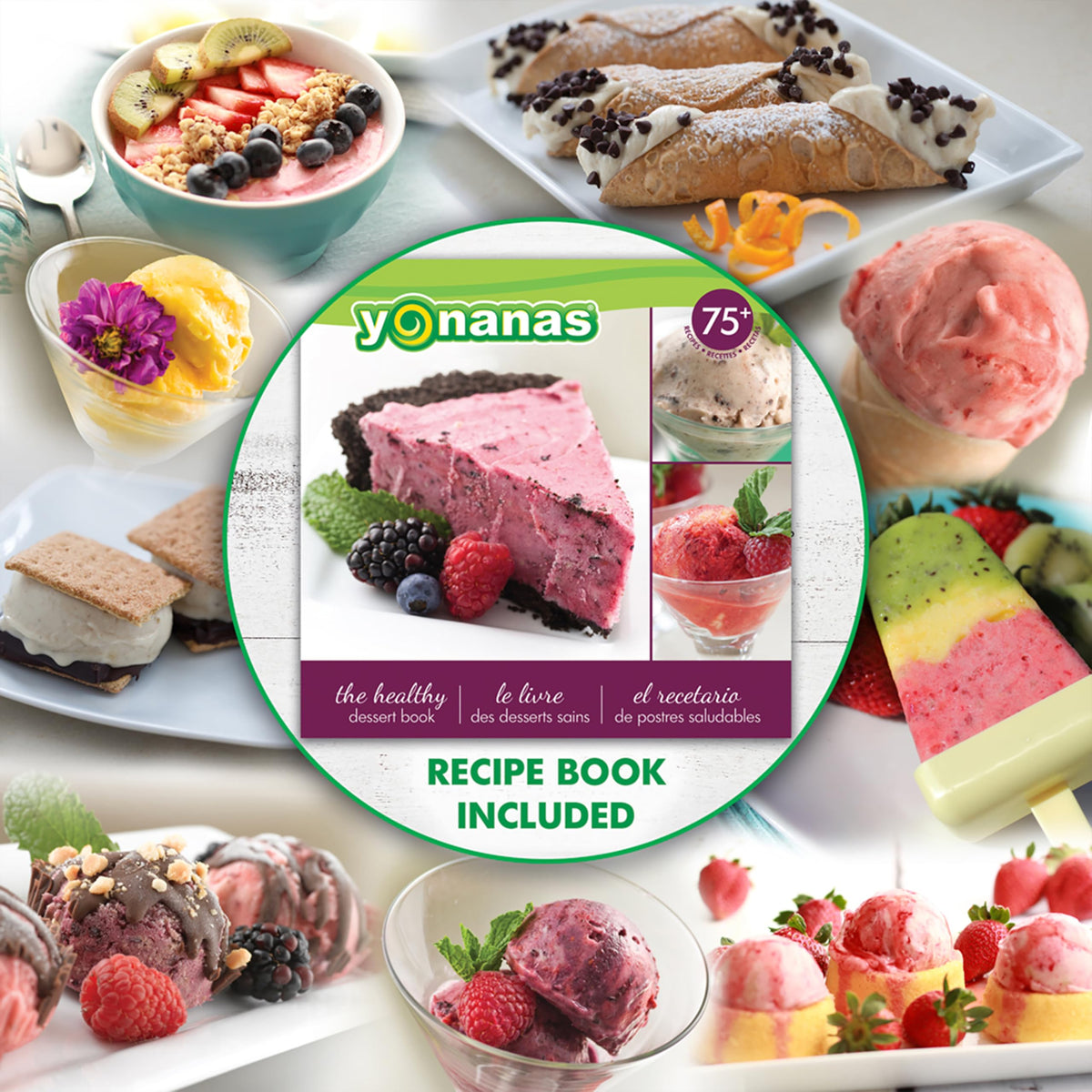 Yonanas 75-recipe-book inspires quick vegan pies, parfaits, and sorbets.