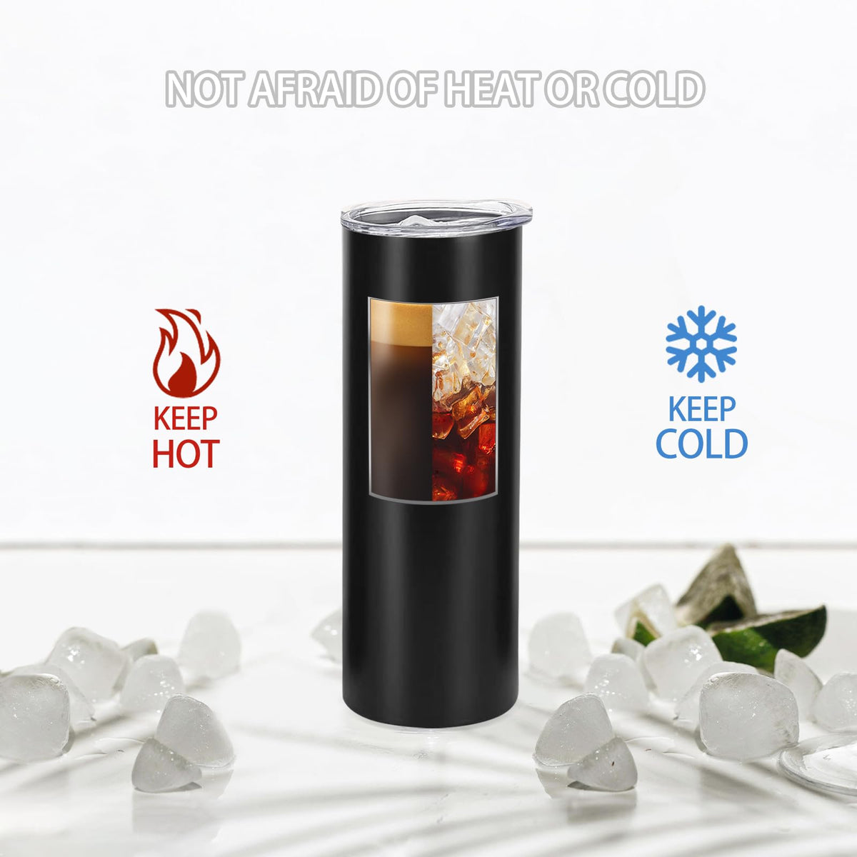 Double-wall vacuum insulation keeps drinks at the right temperature.